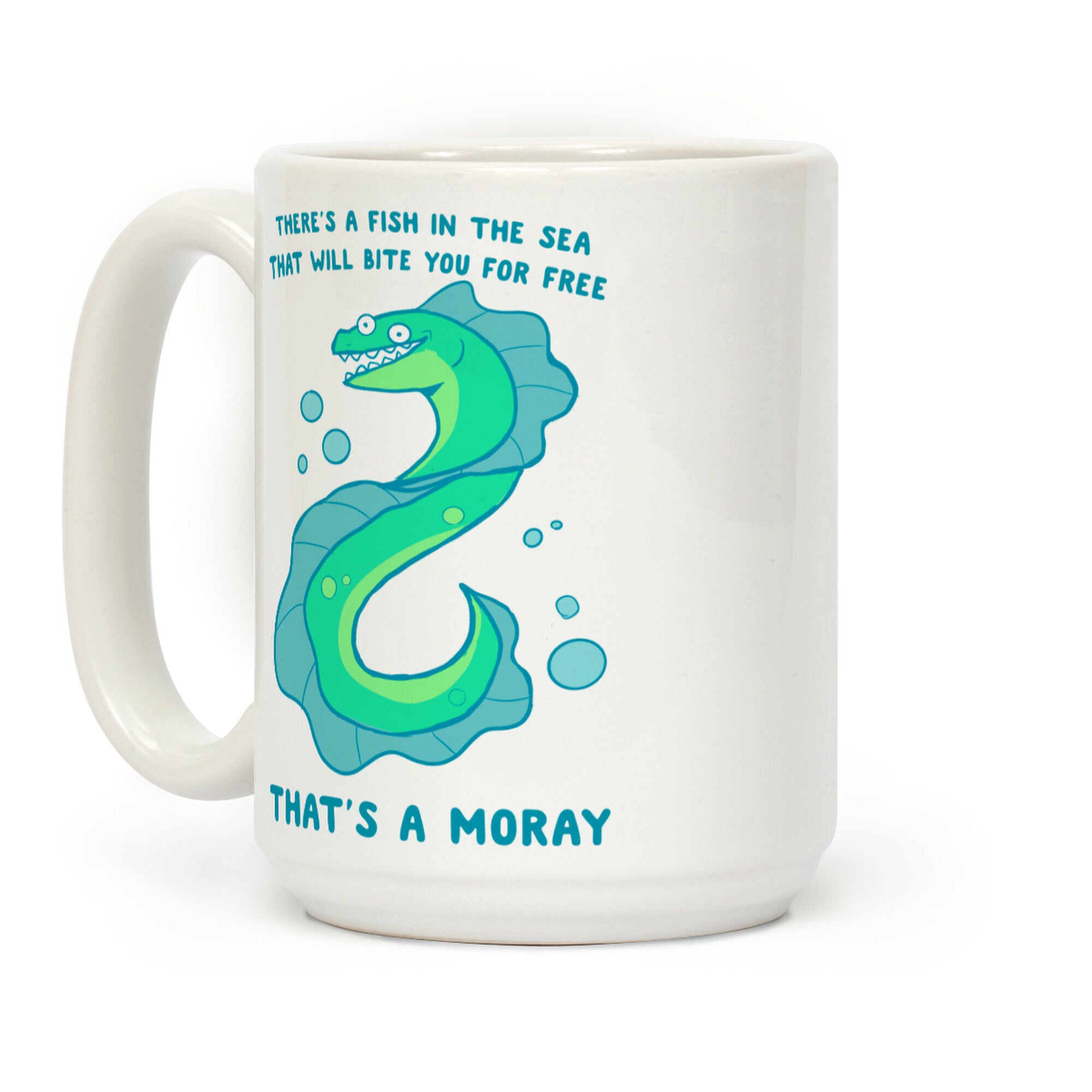 That's A Moray Coffee Mug